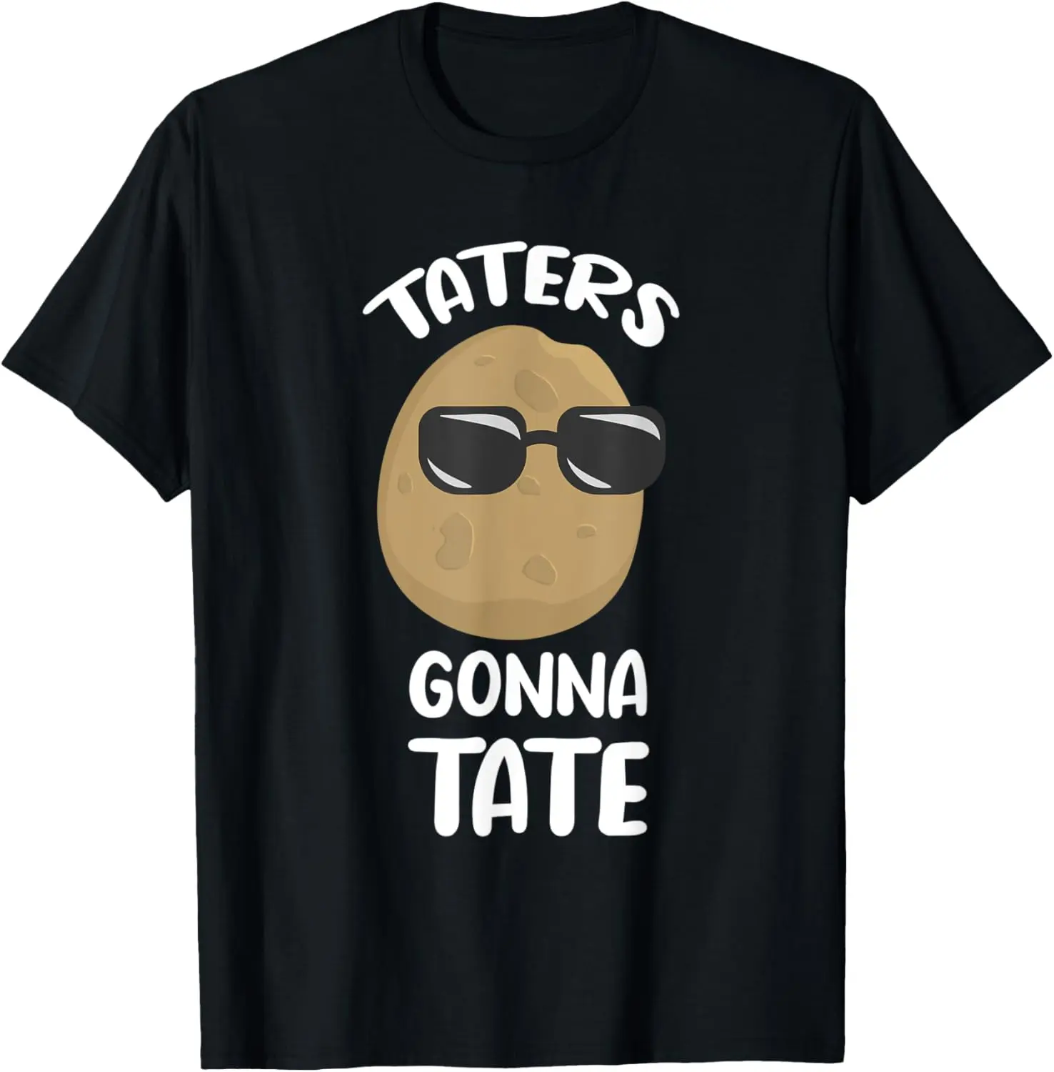 Women's 'Taters Gonna Tate' Graphic T-Shirt in Soft 100% Cotton Fabric, Casual Short Sleeve Crewneck, Funny Potato Lovers Gift, Style, Top, Shortsleeve, Breathable, 3Xl, Tops, Round Neck, Everyday, Fit, Minimalist, Tshirt, Breathable Fabric, V001362-Black