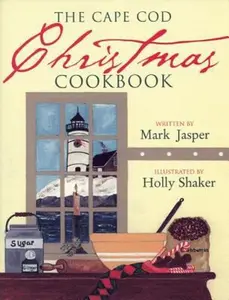 USED-The Cape Cod Christmas Cookbook by Mark Jasper (Paperback)