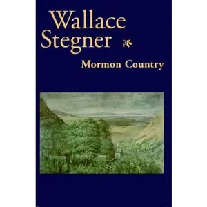 USED-Mormon Country by Wallace Stegner (Paperback)