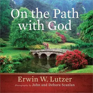 USED-On the Path with God by Erwin W. Lutzer (Hardcover)