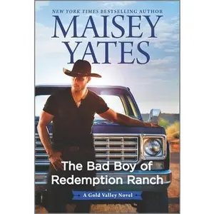 USED-The Bad Boy of Redemption Ranch by Yates, Maisey (Paperback)