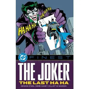 DC Finest: The Joker: The Last Ha Ha -- Dennis O'Neil, Paperback