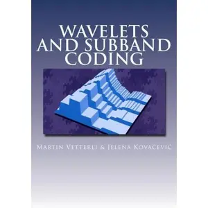 USED-Wavelets and Subband Coding by Martin Vetterli (Paperback)