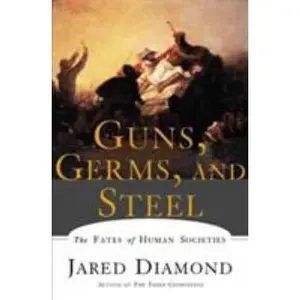 USED-Guns, Germs, and Steel: The Fates of Human Societies by Jared M. Diamond (Paperback)
