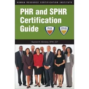 USED-PHR and SPHR Certification Guide by Raymond B. Weinberg SPHR  CCP (Paperback)