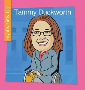 USED-Tammy Duckworth by Sarantou, Katlin (Paperback)