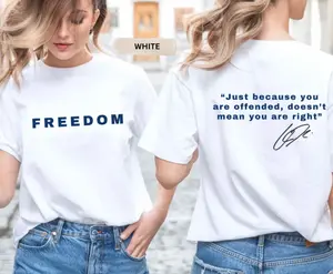 2 Sides Justice for Charlie Kirk, Freedom Shirt, Charlie quotes, Just because you are offended, doesn’t mean you are right