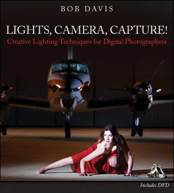 USED Book - Lights, Camera, Capture: Creative Lighting Techniques for Digital Photographers by Bob Davis (Paperback) - english