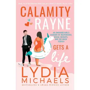 USED-Calamity Rayne Gets a Life by Michaels, Lydia (Paperback)
