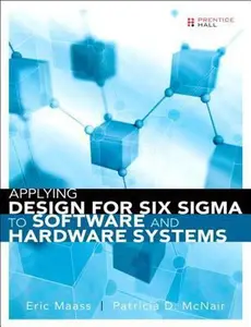 USED Book - Applying Design for Six SIGMA to Software and Hardware Systems (Paperback) by Maass, Eric (Paperback) - english