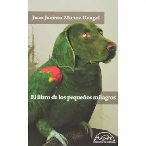 USED-El libro de los pequeños milagros by Juan Jacinto Muñoz Rengel (Paperback)