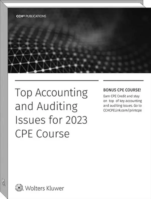USED-Top Accounting and Auditing Issues for 20203 Cpe Course by CCH Tax Law Editors (Paperback)
