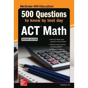 USED-500 ACT Math Questions to Know by Test Day, Second Edition by Wolff, Klaus (Paperback)