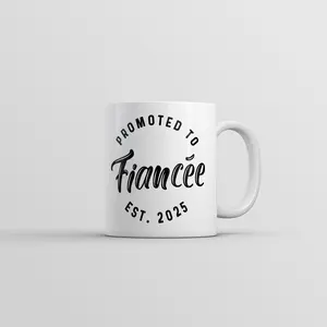 Promoted to Fiancee 2025 Mug Funny Sarcastic Marriage Graphic Novelty Coffee Cup - 11oz Funny Coffee Mugs Ceramic Printed Drinkware Cup