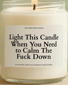 Light This Candle When You Need To Calm Down Candle, Coworker Gift, Friendship Candle, BFF Birthday Gift, Housewarming Candle, Decor Glass