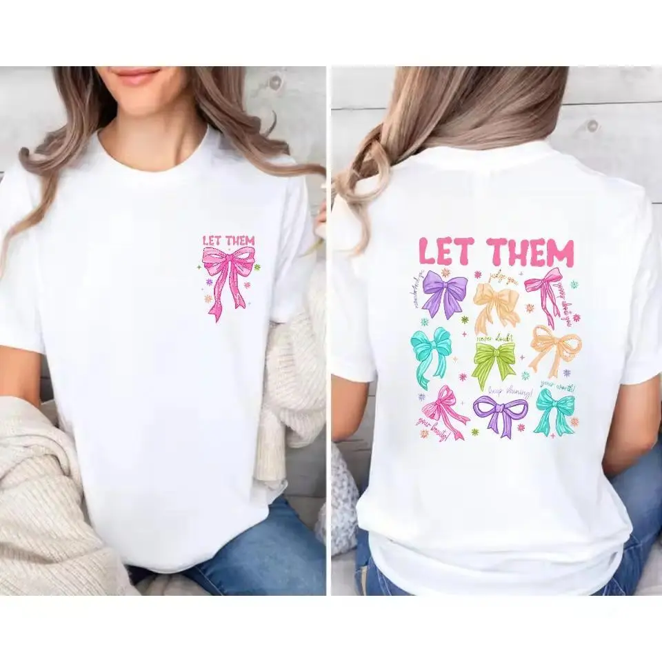 Let Them Bow Graphic Tee Women Aesthetic Shirt Coquette Vintage Viral Motivational Quote Oversized Tshirt Women Casual Streetwear Short Sleeve Tee Front Back Design