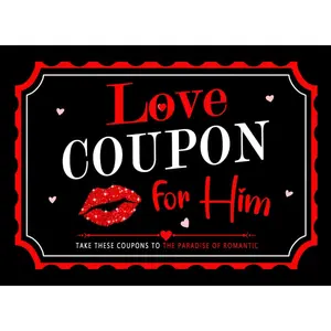 Love Coupon for Him: Romantic and Naughty Gift for Husband or Boyfriend for Valentine's Day, Birthday, or Anniversary Paperback – January 2, 2024