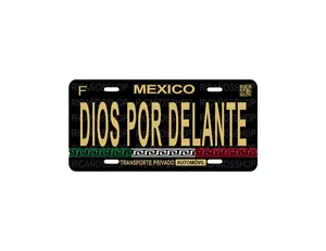 Custom Plate Decorative Mexico Dios Por Delante, Decorative Aluminum Plate Mexico Dios Por Delante, Mexico Dios Por Delante Car plate
