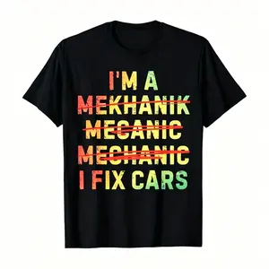 men's wear flash sale I'm a Mekhanic Mecanic Mechanik I Fix Cars Funny Mechanic T-Shirt, Unisex cotton casual round neck outdoor short sleeve t-shirt with slight stretch, slightly elastic,