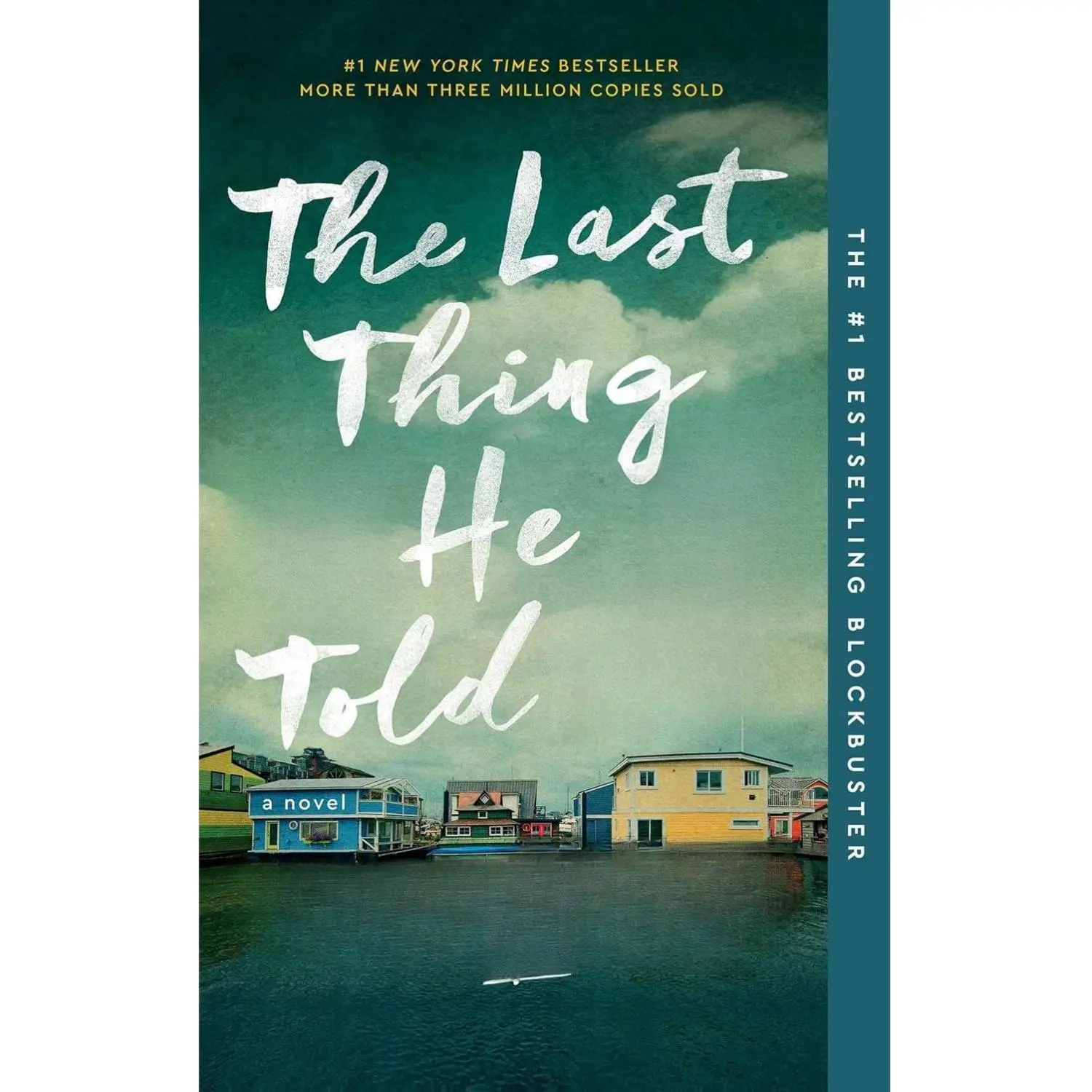 The Last Thing He Told Me: A Reese Witherspoon Book Club Pick