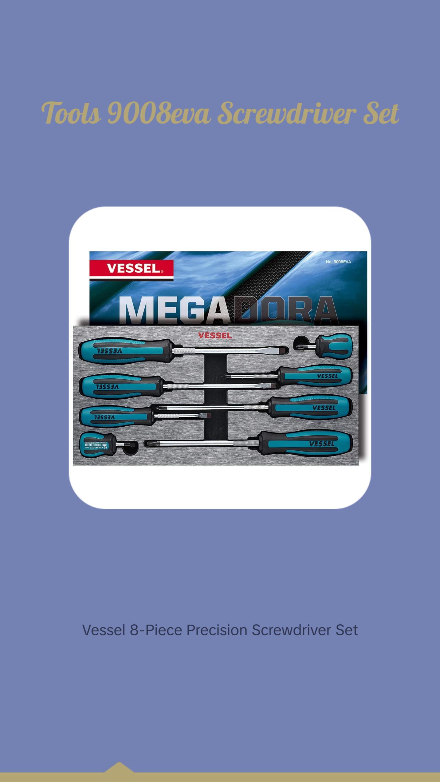 Vessel Tools 9008EVA  MEGADORA Screwdriver Set, 8 pieces