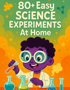 80+ Easy Science Experiments At Home