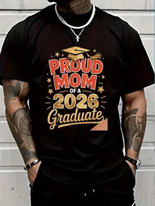 100% Cotton Proud Mom Of A 2026 Graduate Senior Class Of 2026 Graduation T-Shirt Women's Men's Graphic Tee Crew Neck summer vacation Tops