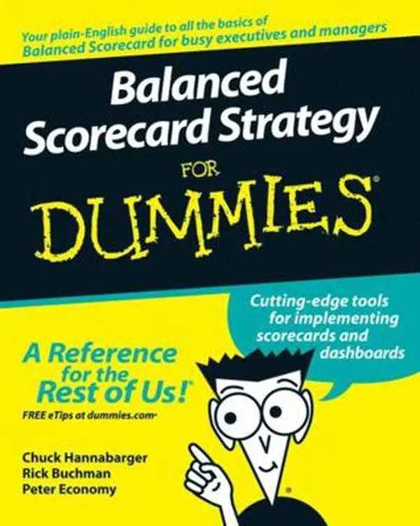 USED-Balanced Scorecard Strategy for Dummies by Hannabarger, Charles (Paperback)