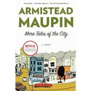 More Tales of the City: A Novel (Tales of the City: Volume Number 2) by Armistead Maupin [Paperback Book]