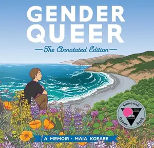 Gender Queer: The Annotated Edition -- Maia Kobabe, Hardcover