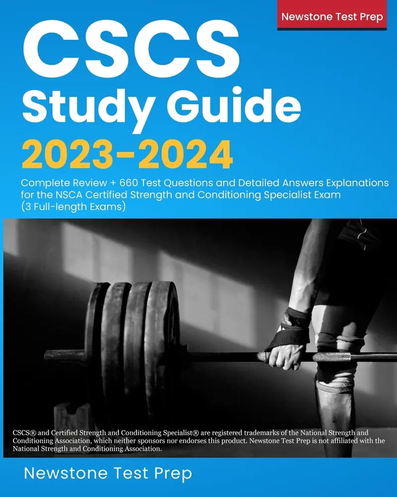 USED-CSCS Study Guide 2023-2024: Complete Review + 660 Test Questions and Detailed Answers Explanations for the NSCA Certified Strength and Conditioning Sp by Test Prep, Newstone (Paperback)
