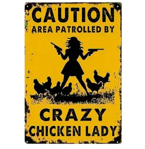 Funny Chicken Gifts Caution Area Patrolled By A Crazy Chicken Lady Tin Sign for Home Farm Chicken Coop Farmhouse Kicthen Garden Decor 8 X 12 Inch