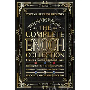 The Complete Enoch Collection: 1 Enoch, 2 Enoch, 3 Enoch, and Giants