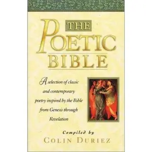 USED-The Poetic Bible by Colin Duriez (Hardcover)
