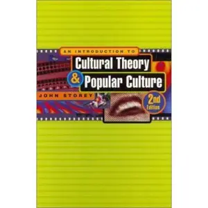 USED-An Introduction to Cultural Theory and Popular Culture by John Storey (Paperback)