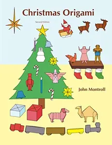 USED-Christmas Origami by John Montroll (Paperback)