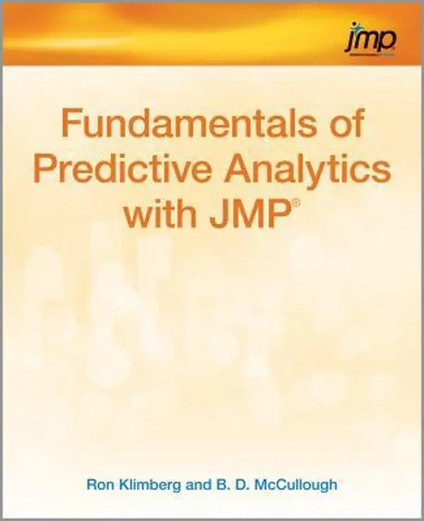 USED-Fundamentals of Predictive Analytics With JMP by Ron Klimberg (Paperback)