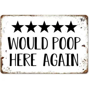 Would Poop Here Again Funny Star Rating Bathroom Sign Decor - Indoor Outhouse Bathroom Door Wall Art 8 x 12 Inch Metal Wall Decor