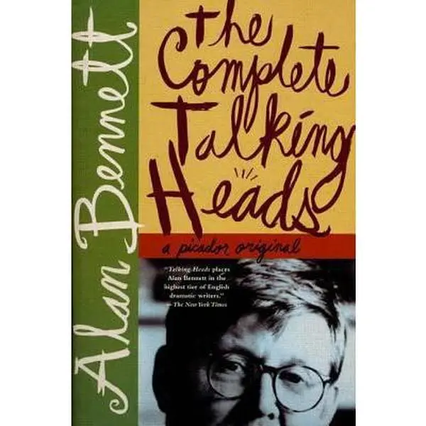 USED-The Complete Talking Heads by Bennett, Alan (Paperback)