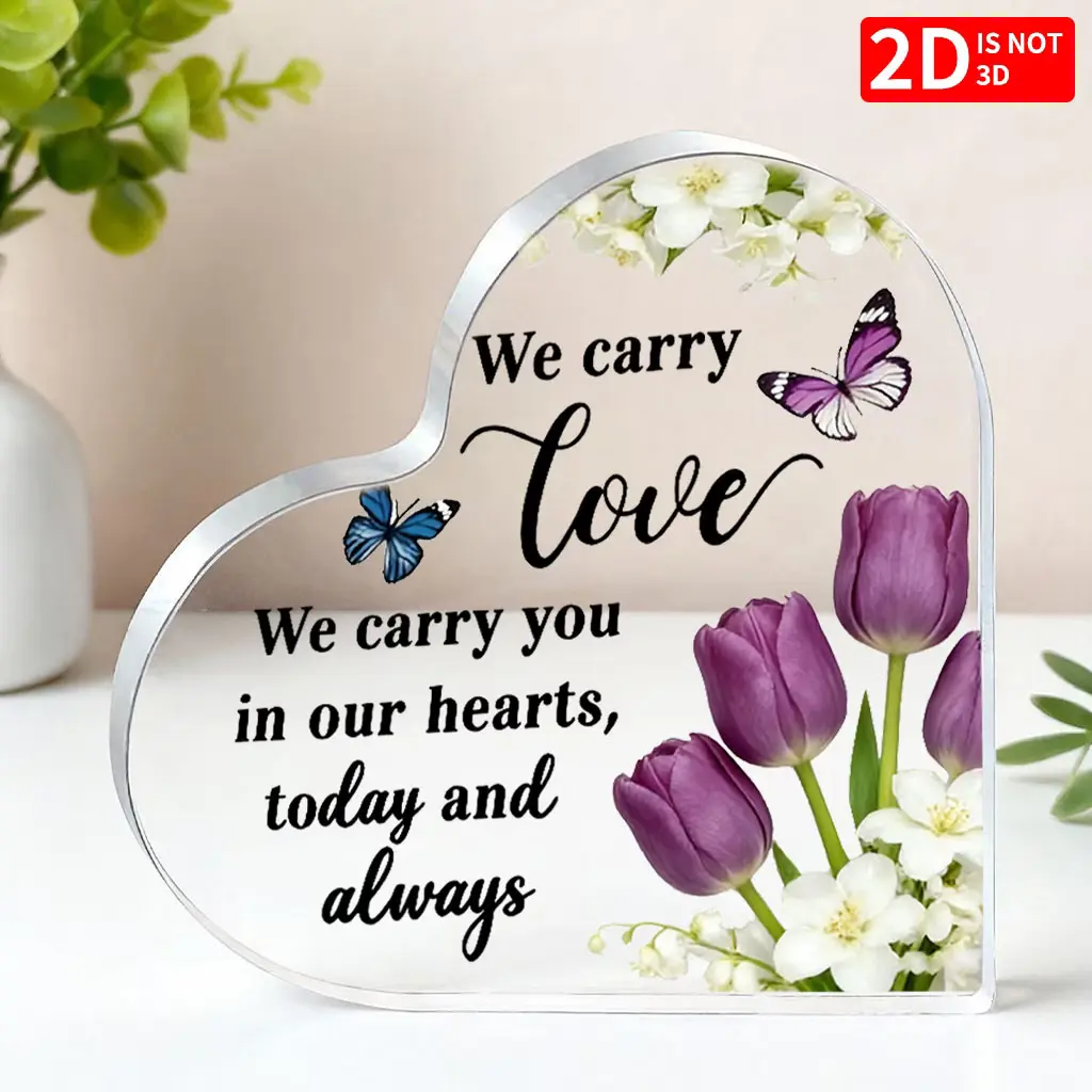 Heart Shaped Purple Tulip Butterfly Acrylic Tempered Glass Desk Plaque Decor, Memorial Sympathy Table Sign - We Carry You In Our Hearts, Remembrance Gift for Christmas Family-Friends Room Decor