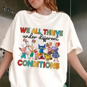 We All Thrive Under Different Conditions T-Shirt, Teacher Appreciation Shirt, Sped Teacher Tee, Mental Health Shirt, Special Education Tee, Teacher Shirt Gift