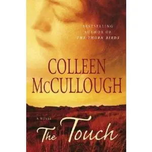 USED-The Touch by Colleen McCullough (Hardcover)