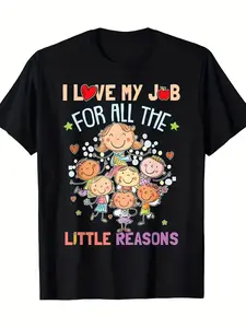 Teacher Teaching - I Love My Job for All The Little Reasons T-shirt. 100% Cotton 220G