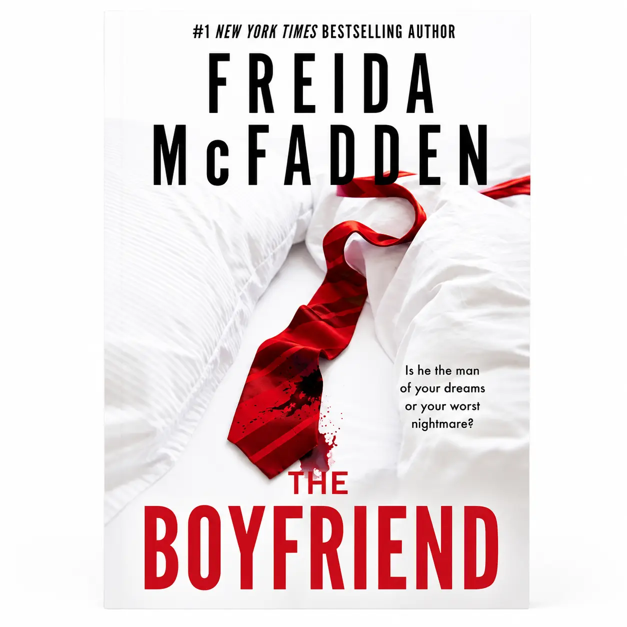 The Boyfriend: A Twisty Psychological Thriller Book Paperback