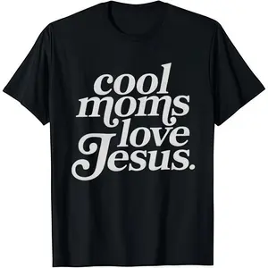 Cool Moms Love Jesus Retro T-Shirt For Mother's Day,Praying Mama,Christian Mom Quote Print Tee, Best Gift for Christian Mothers,Faithful Mother Gift,Crewneck Casual Top Short Sleeve