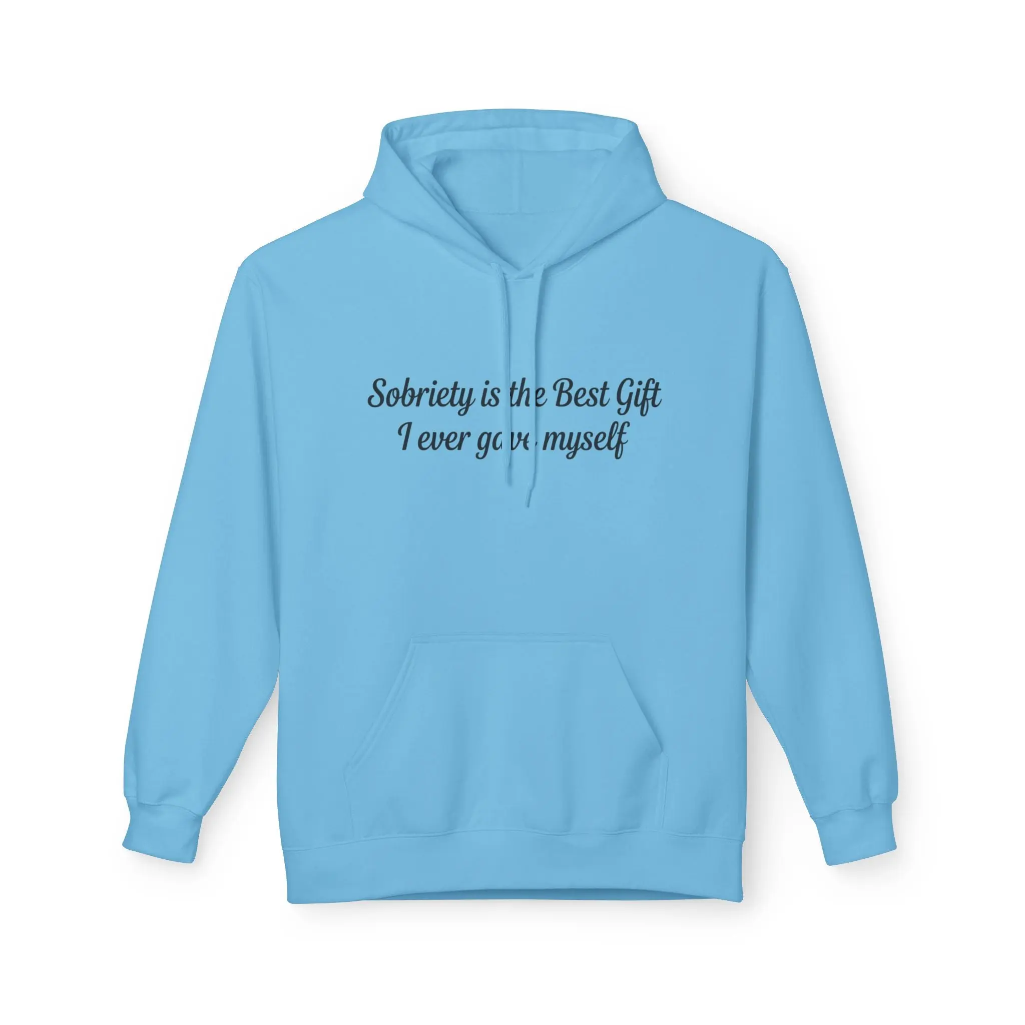 Sobriety Is the Best Gift Hoodie Recovery and Sober Living Sweatshirt