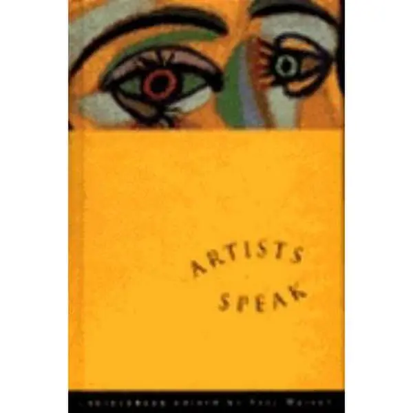 USED-Artists Speak: A Sketchbook by Eric Maisel (Hardcover)