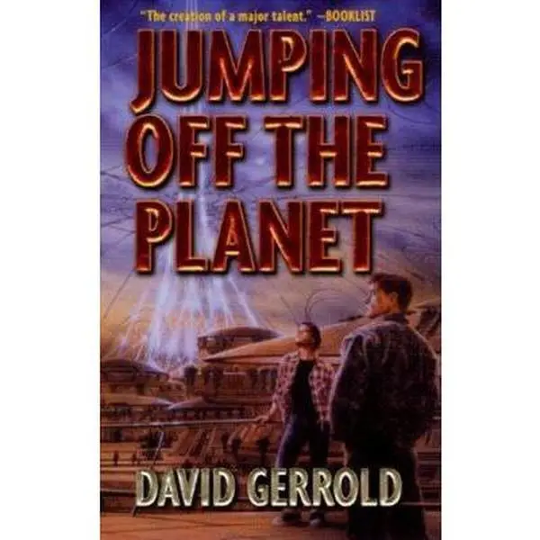 USED-Jumping Off the Planet by David Gerrold (Paperback)