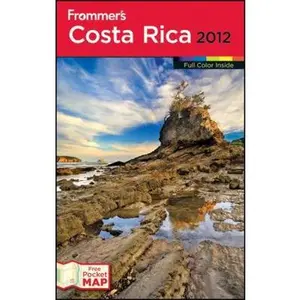 USED-Frommer's Costa Rica 2012 (Frommer's Color Complete) by Eliot Greenspan (Paperback)