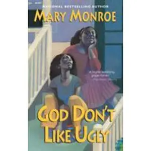 USED-God Don't Like Ugly by Mary Monroe (Paperback)